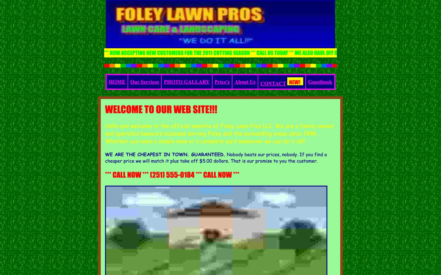The 2009 Foley Lawn Pros homepage: yellow text on green, a scrolling marquee, blinking phone numbers and a heavily pixelated photo